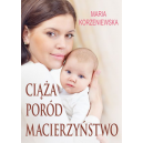 Ciąża poród macierzyństwo