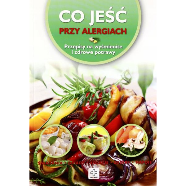 Co jeść przy alergiach Co jeść przy alergiach