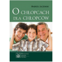 O chłopcach dla chłopców