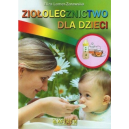 Ziołolecznictwo dla dzieci