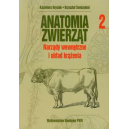 Anatomia zwierząt t.2 
Narządy wewnętrzne i układ krążenia