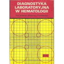 Diagnostyka laboratoryjna w hematologii