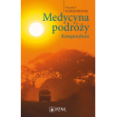 Medycyna podróży Kompendium