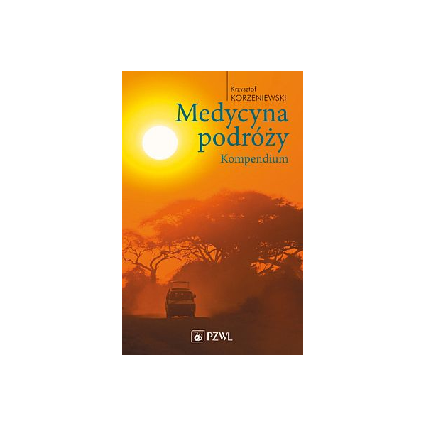 Medycyna podróży Kompendium