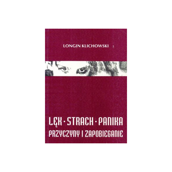 Lęk strach panika Przyczyny i zapobieganie