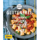 Glutenfree Gotowanie i pieczenie
Smaczne potrawy bez pszenicy, orkiszu, jęczmienia & Co.