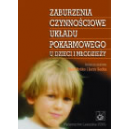 Zaburzenia czynnościowe układu pokarmowego u dzieci i młodzieży