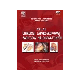 Atlas chirurgii laparoskopowej i zabiegów małoinwazyjnych (z 2DVD)