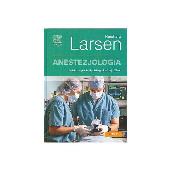 Anestezjologia Larsen t. 2