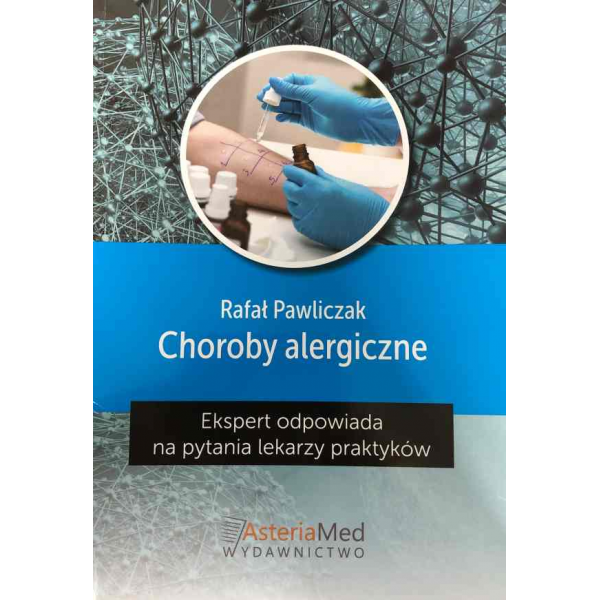 Choroby alergiczne, ekspert odpowiada na pytania lekarzy praktyków