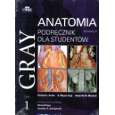 Anatomia Gray podręcznik dla studentów t.1