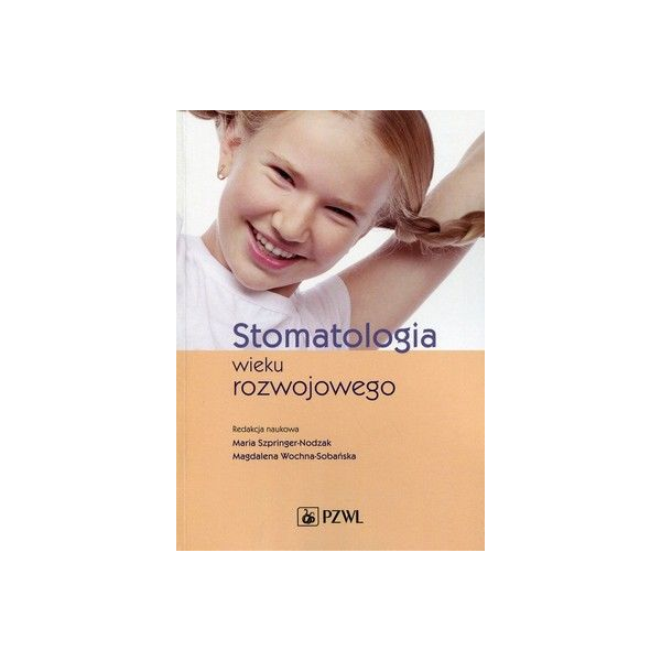 Stomatologia wieku rozwojowego