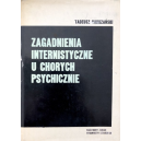 Zagadnienia internistyczne u chorych psychicznie