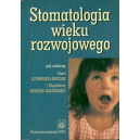 Stomatologia wieku rozwojowego