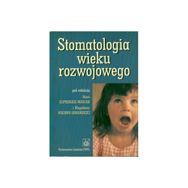 Stomatologia wieku rozwojowego