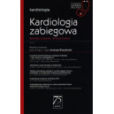 Kardiologia zabiegowa Współczesne spojrzenie