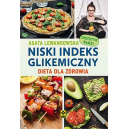 Niski indeks glikemiczny Dieta dla zdrowia