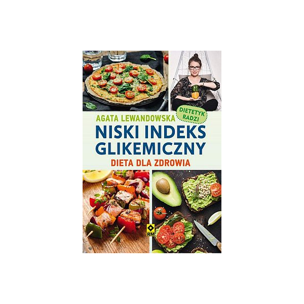 Niski indeks glikemiczny Dieta dla zdrowia