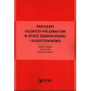 Procedury leczniczo-pielęgnacyjne w opiece środowiskowej i długoterminowej