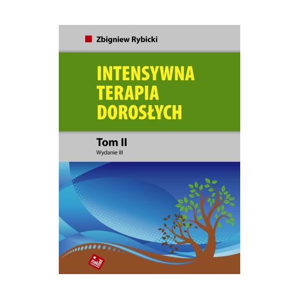 Intensywna terapia dorosłych t. 2