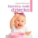 Karmimy małe dziecko