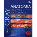 Anatomia Gray podręcznik dla studentów t.3