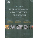 Callen Ultrasonografia w położnictwie i ginekologii t.1
