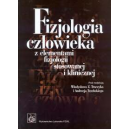 Fizjologia człowieka z elementami fizjologii stosowanej i klinicznej