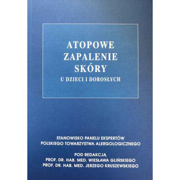 Atopowe zapalenie skóry u dzieci i dorosłych