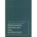 Wykonawstwo laboratoryjne prac protetycznych