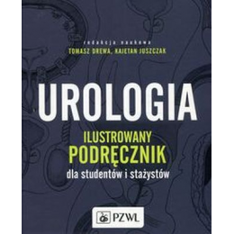 Urologia ilustrowany podręcznik dla studentów i stażystów