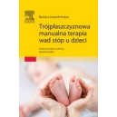 Trójpłaszczyznowa manualna terapia wad stóp u dzieci