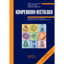 Kompendium histologii 
Podręcznik dla studentów nauk medycznych i przyrodniczych