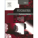 Psychiatria t. 2 Psychiatria kliniczna