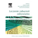 Leczenie zaburzeń odżywiania Pomost między nauką a praktyką