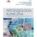 Patofizjologia kliniczna 
 Podręcznik dla studentów medycyny