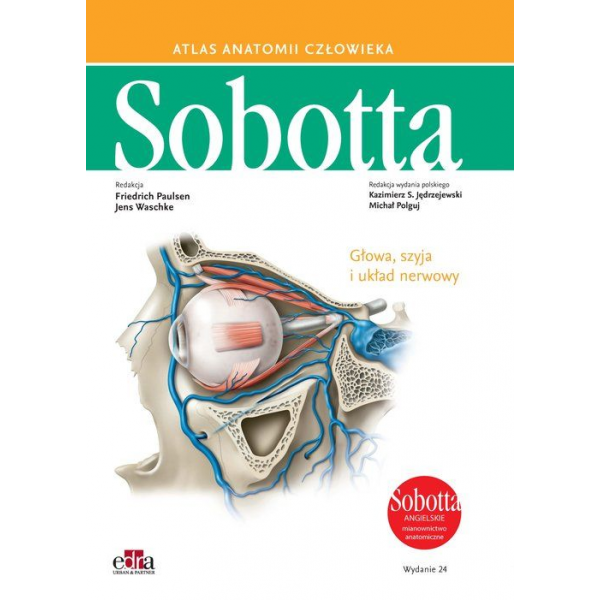 Atlas anatomii człowieka Sobotta t.3 Głowa szyja układ nerwowy wersja ang.
