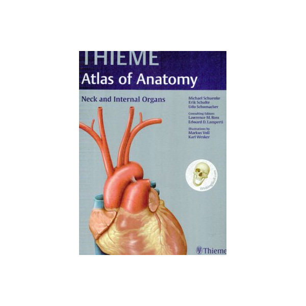 THIEME Atlas of Anatomy - Neck and Internal Organs