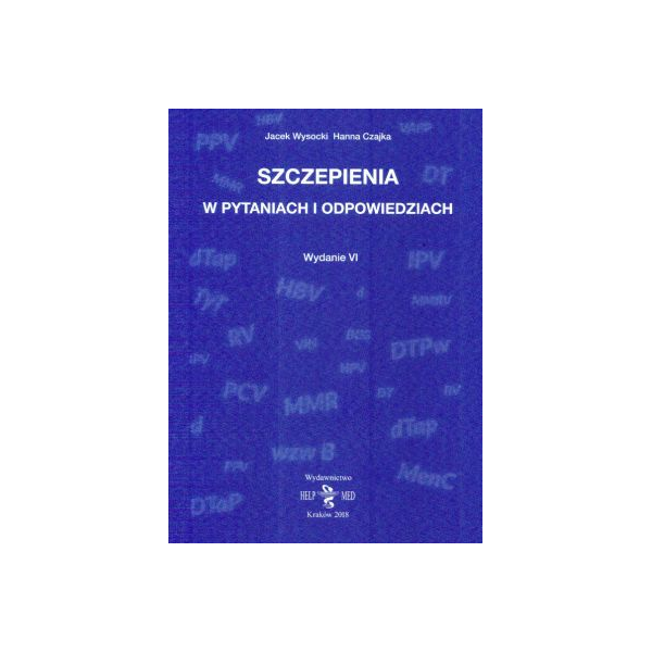 Szczepienia w pytaniach i odpowiedziach Szczepienia w pytaniach i odpowiedziach