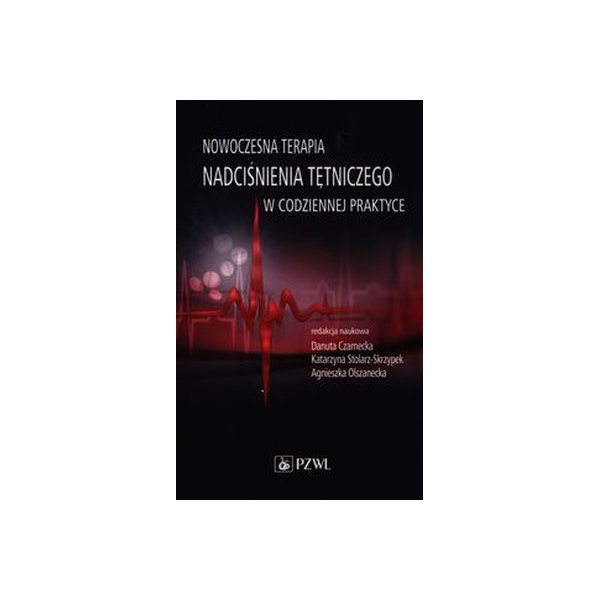 Nowoczesna terapia nadciśnienia tętniczego w codziennej praktyce