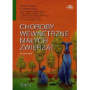 Choroby wewnętrzne małych zwierząt t.1