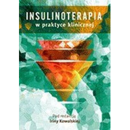 Insulinoterapia w praktyce klinicznej