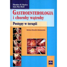 Gastroenterologia i choroby wątroby
Postępy w terapii
