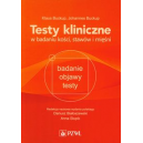 Testy kliniczne w badaniu kości, stawów i mięśni Badanie, objawy, testy