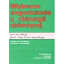 Wybrane zagadnienia z chirurgii dziecięcej