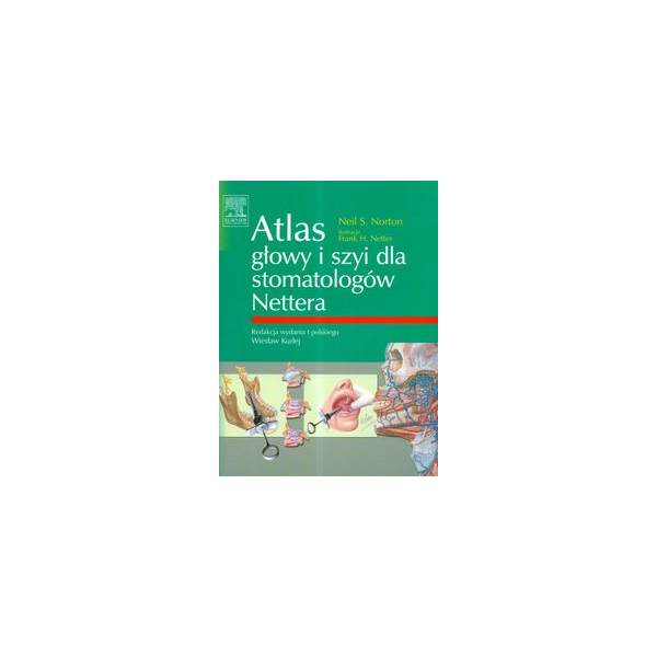 Atlas głowy i szyi dla stomatologów Nettera
