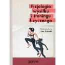 Fizjologia wysiłku i treningu fizycznego 