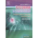 Asystowanie w stomatologii Podręcznik dla asystentek i higienistek stomatologicznych