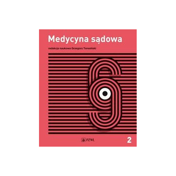 Medycyna sądowa t.2 diagnostyka sądowa