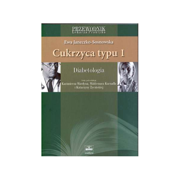 Cukrzyca typu 1. Diabetologia